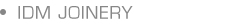 IDM Joinery